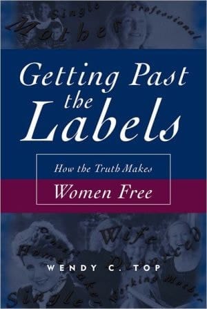 Getting Past The Labels: How The Truth Makes Women Free