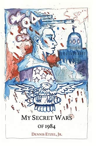 My Secret Wars of 1984