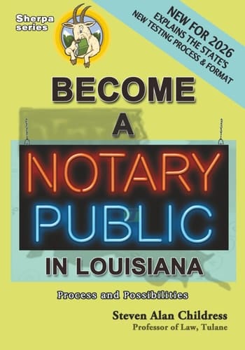Become a Notary Public in Louisiana (New for 2026): Process and Possibilities