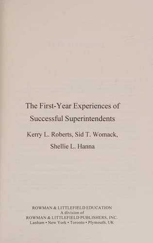 The First-Year Experiences of Successful Superintendents