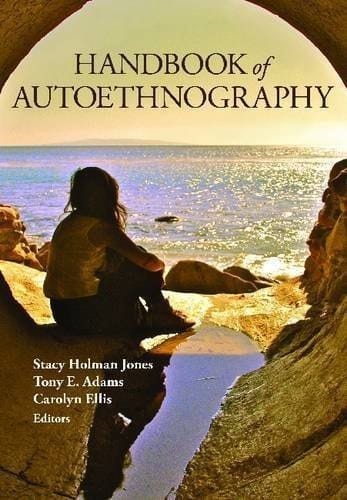 Handbook of Autoethnography