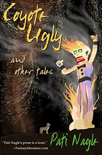 Coyote Ugly And Other Tales