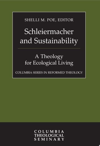 Schleiermacher and Sustainability
