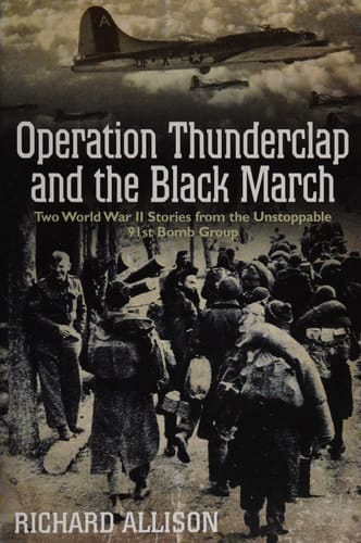 Operation Thunderclap and the Black March