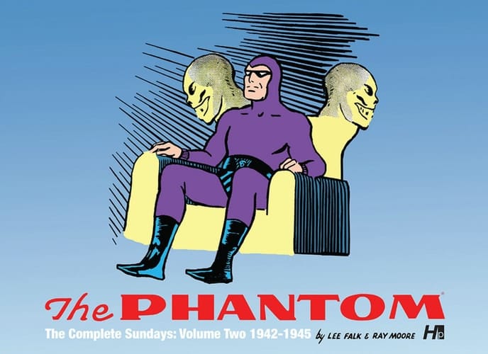 The Phantom: the Complete Sundays: 1942-1945