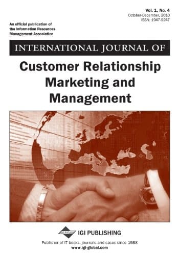 International Journal of Customer Relationship Marketing and Management, Volume 1