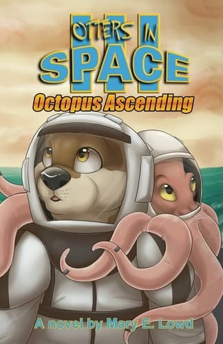 Otters in Space 3 Octopus Ascending