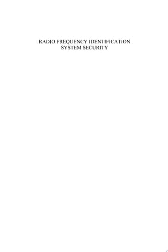 Radio Frequency Identification System Security RFIDsec' 12 Asia Workshop Proceedings