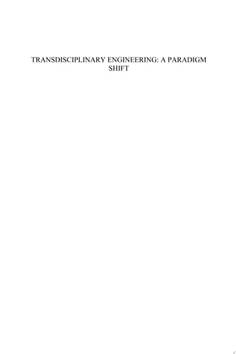 Transdisciplinary Engineering: A Paradigm Shift