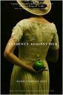Evidence Against Her