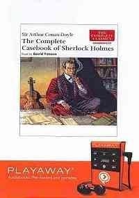 The Complete Casebook of Sherlock Holmes: Library Edition (The Complete Classics)