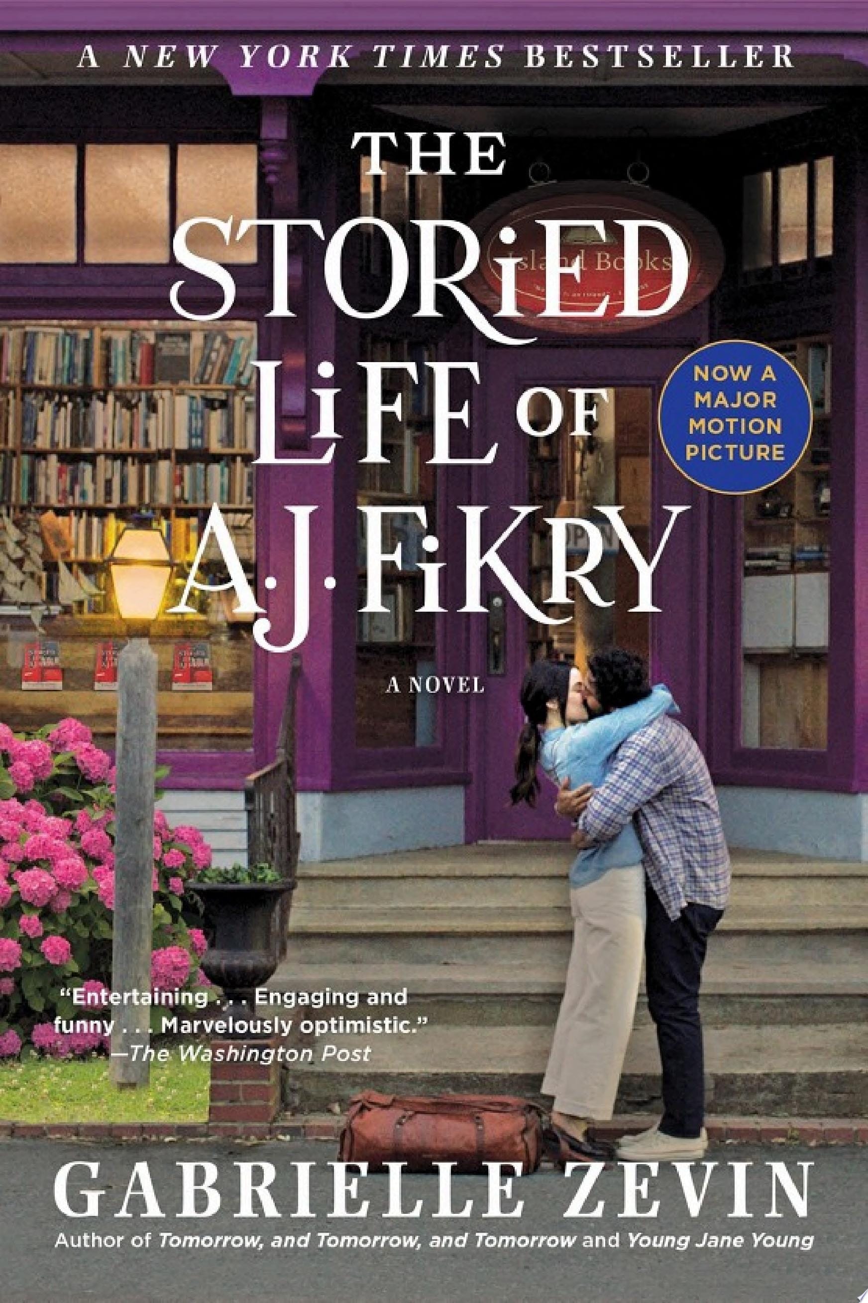 The Storied Life of A. J. Fikry A Novel