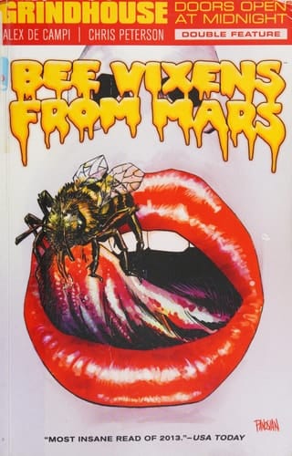 Grindhouse Doors Open at Midnight Bee Wixens from Mars
