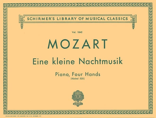 Eine Kleine Nachtmusik (K. 525) Schirmer Library of Classics Volume 1842 Piano Duet