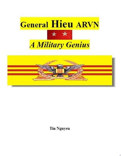 General Hieu, ARVN A Military Genius