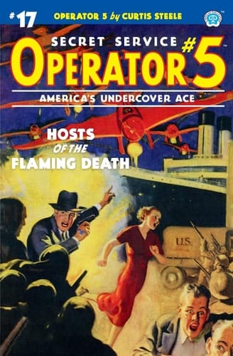 Operator 5 #17 Hosts of the Flaming Death