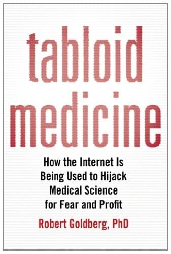 Tabloid Medicine