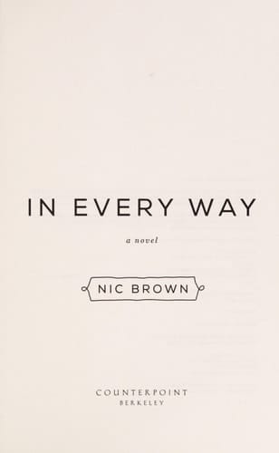 In Every Way A Novel