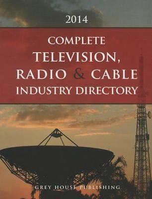 Complete Television Radio Cable Industry Directory