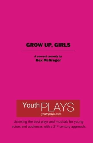Grow Up, Girls