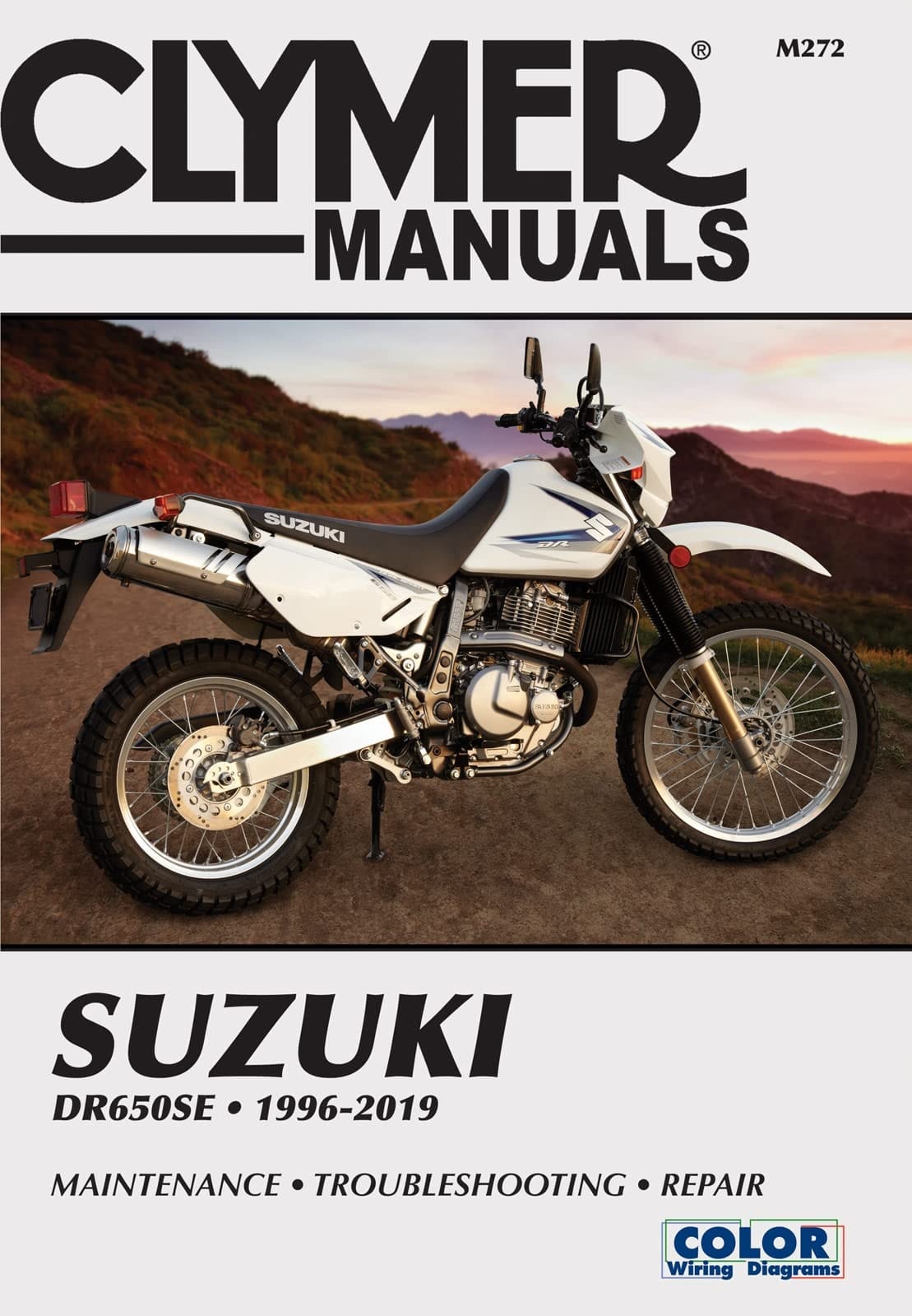 Suzuki DR650SE Clymer Manual 1996 - 2019: Maintenance * Troubleshooting * Repair