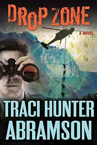 Drop Zone A Novel