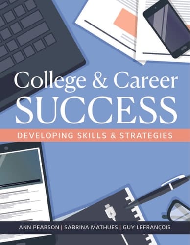 College & Career Success: Developing Skills & Strategies