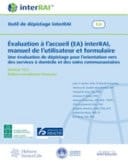 Évaluation À L¿accueil (EA) InterRAI, Manuel de L¿utilisateur Et Formulaire: Une Évaluation de Dépistage Pour L¿orientation Vers Des Services À Domicile Et Des Soins Communautaires, Version 10.0, Édition Canadienne-Française Une Évaluation de Dépistage Pour L¿orientation Vers Des Services À Domicile Et Des Soins Communautaires
