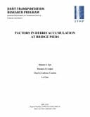 Factors in Debris Accumulation at Bridge Piers