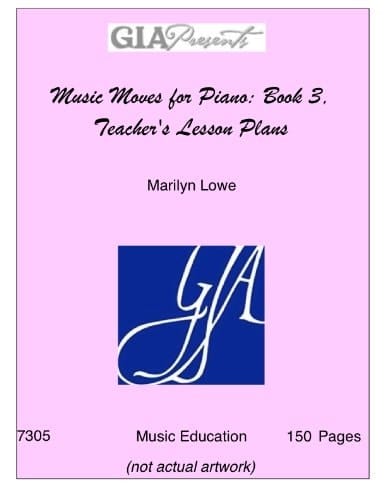 Music Moves for Piano: Book 5,Teacher's Lesson Plans--Lowe, Marilyn-