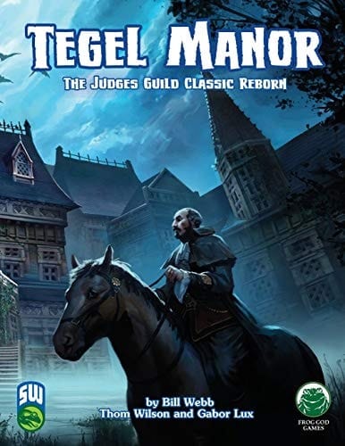 Tegel Manor Swords and Wizardry