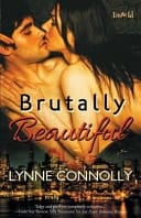 Brutally Beautiful