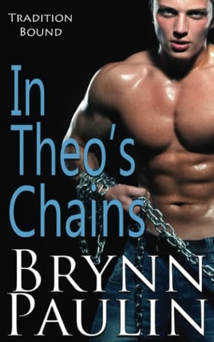 In Theo's Chains