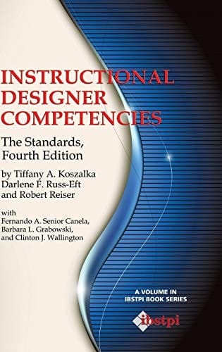 Instructional Designer Competencies The Standards