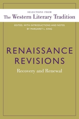 Renaissance Revisions: Recovery and Renewal