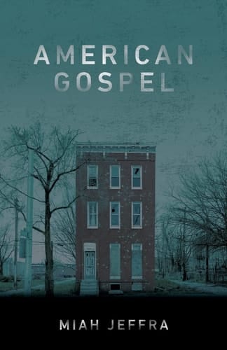 American Gospel A Novel in Three Parts