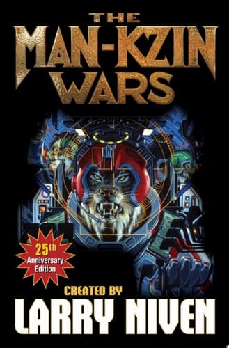 The Man-Kzin Wars 25th Anniversary Edition