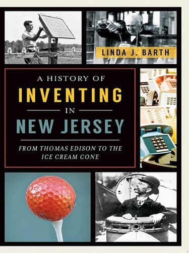 A History of Inventing New Jersey