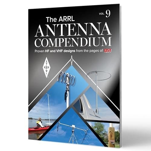 ARRL Antenna Compendium Volume 9 – Proven HF and VHF designs from the pages of QST
