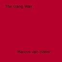 The Gang Way