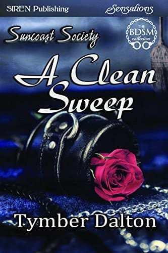 A Clean Sweep [Suncoast Society]