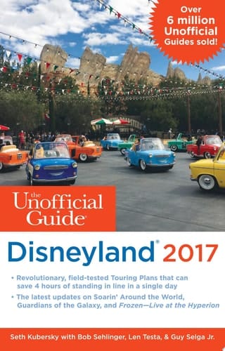 The Unofficial Guide to Disneyland 2017