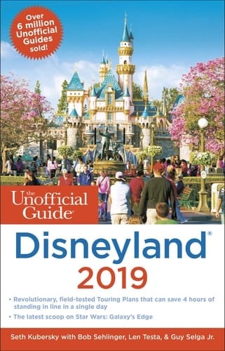 Unofficial Guide to Disneyland 2019