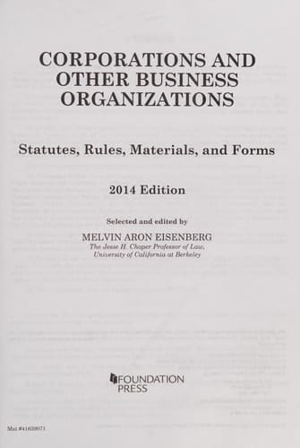 Corporations and Other Business Organizations Statutes, Rules, Materials and Forms 2014