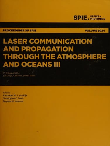 Laser Communication and Propagation Through the Atmosphere and Oceans III