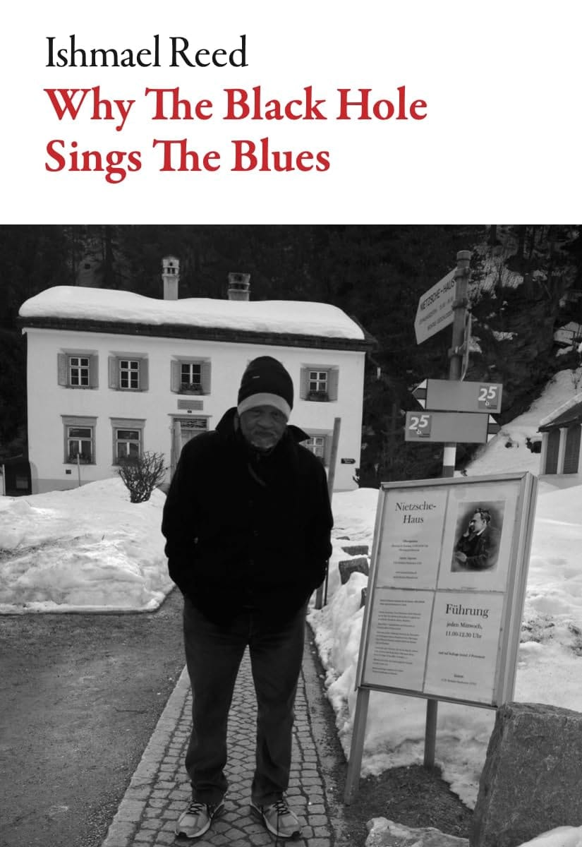 Why the Black Hole Sings the Blues Poems, 2007-2020