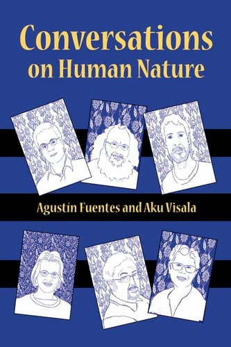 Conversations on Human Nature