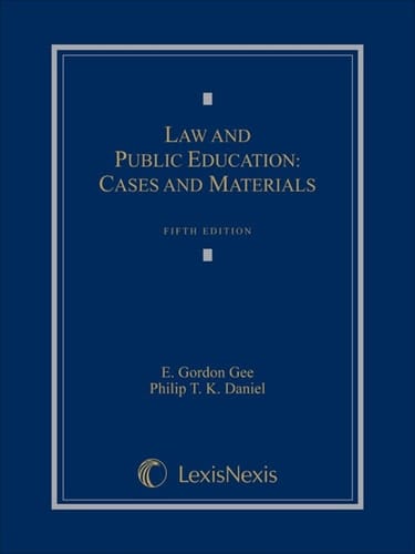 Law and Public Education Cases and Materials