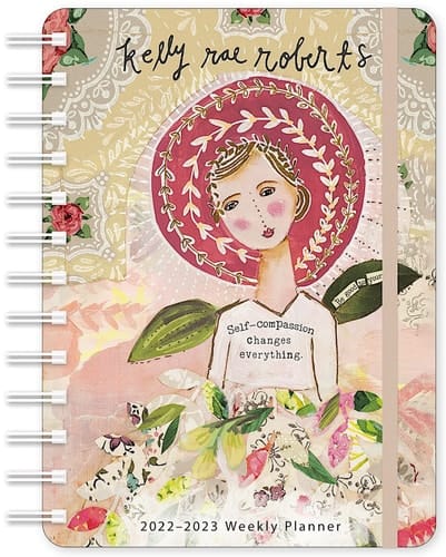 Kelly Rae Roberts 2022-2023 Weekly Planner: Self-Compassion | On-the-Go 17-Month Calendar (Aug 2022 - Dec 2023) | Compact 5" x 7" | Flexible Cover, Wire-O Binding, Elastic Closure, Inner Pocket