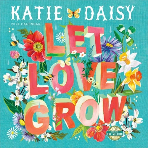 Katie Daisy 2024 Wall Calendar: Let Love Grow | 12" x 24" Open | Amber Lotus Publishing